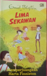 Lima Sekawan Memperjuangkan harta Finiston