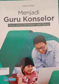 Image of Menjadi Guru Konselor