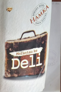 Merantau ke Deli